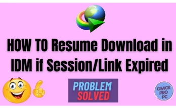 HOW TO Resume Download in IDM if SessionLink Expired