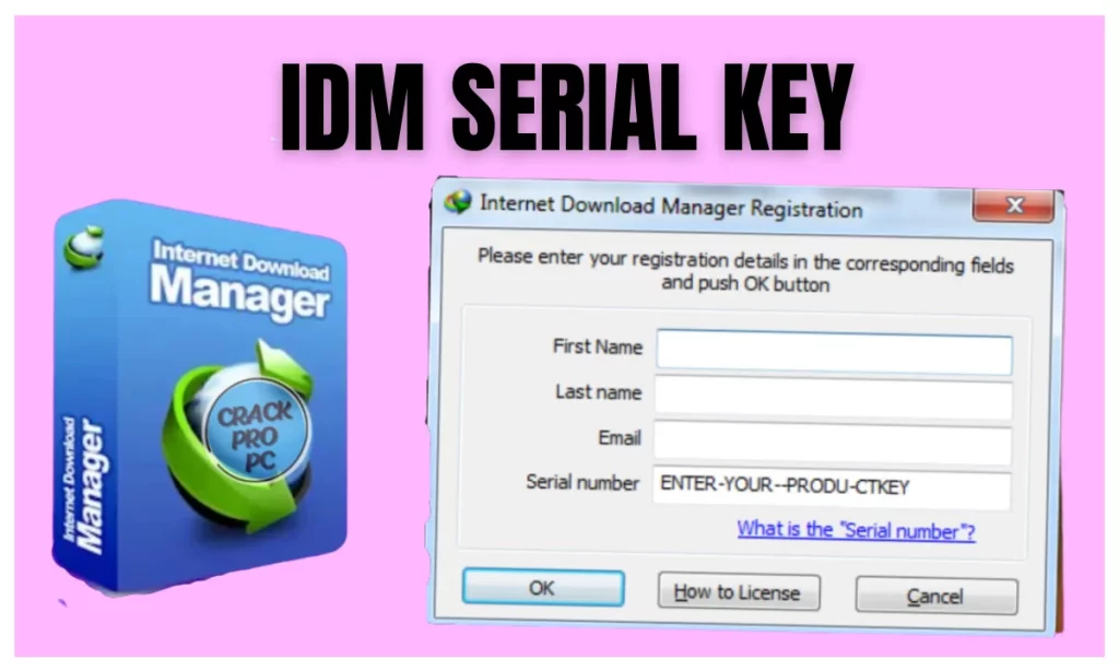 IDM Serial Key