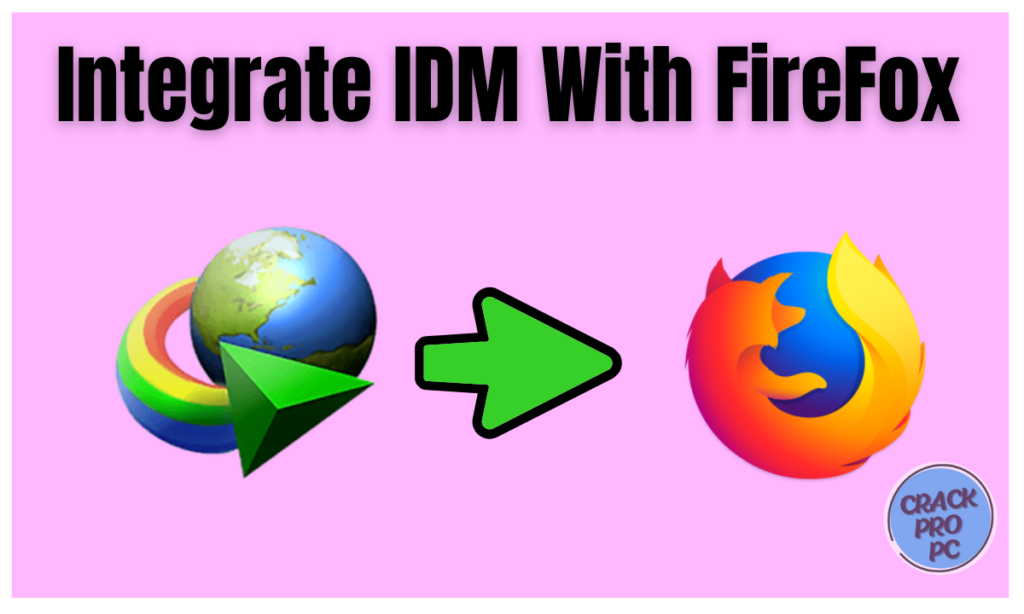 Integrate IDM With FireFox