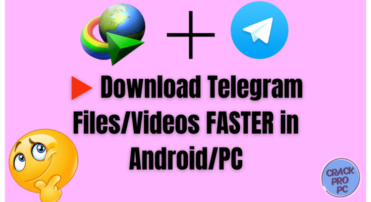 ▶️ Download Telegram FilesVideos FASTER in AndroidPC